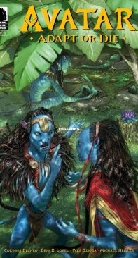 Avatar: Adapt or Die - Dark Horse 02 (of 06) 2022 - Corinna Bechko - English