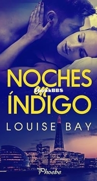 Noches en Indigo - Louise Bay - Spanish