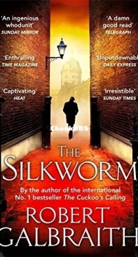 The Silkworm - Cormoran Strike - Robert Galbraith - English