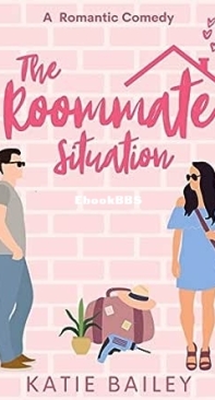 The Roommate Situation - Only in Atlanta 1 - Katie Bailey - English