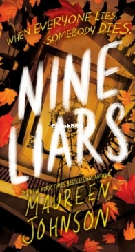 Nine Liars - Truly Devious 5 - Maureen Johnson - English