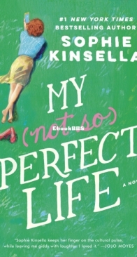 My Not So Perfect Life - Sophie Kinsella - English