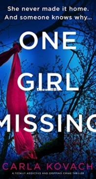 One Girl Missing - Detective Gina Harte 11 - Carla Kovach - English