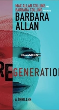 Regeneration - Max Allan Collins, Barbara Collins - English