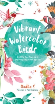 Vibrant Watercolor Birds - Madhu S - English