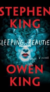 Sleeping Beauties - Stephen King and Owen King  - English