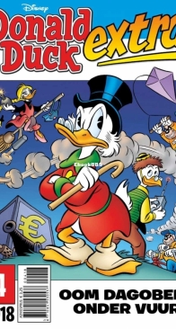 Donald Duck Extra - Oom Dagobert Onder Vuur - Issue 04 - De Geïllustreerde Pers B.V. 2018 - Dutch