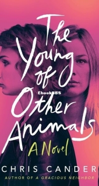 The Young of Other Animals - Chris Cander - English