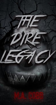 The Dire Legacy - M.A. Cobb - English