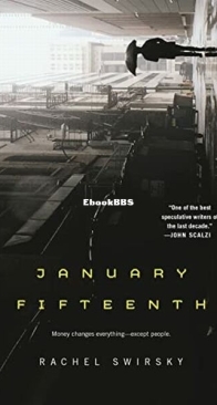 January Fifteenth - Rachel Swirsky - English