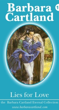 Lies for Love - Eternal Collection 11 - Barbara Cartland - English