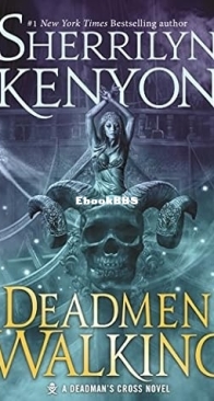 Deadmen Walking - Dark-Hunter: Deadman's Cross Trilogy 01 - Sherrilyn Kenyon - English