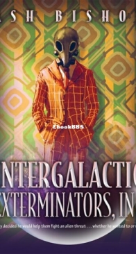 Intergalactic Exterminators, Inc - Ash Bishop - English
