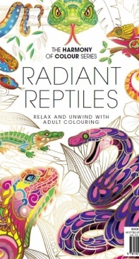 Radiant Reptiles - The Harmony Of Colour Series 96 2022. English.