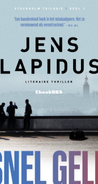 Snel Geld - Stockholm Trilogie 1 - Jens Lapidus - Dutch