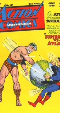 Action Comics 121 - DC Comics - Jerry Siegel ,Joe Shuster - June  1948 - English