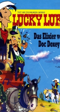 Lucky Luke 86 - Das Elixier von Doc Doxey - Egmont Ehapa Verlag 2010 - German