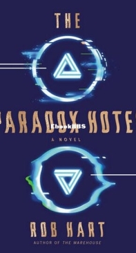 The Paradox Hotel - Rob Hart - English