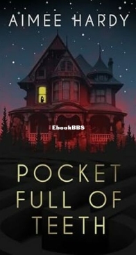 Pocket Full of Teeth - Aimee Hardy - English