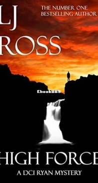 High Force - DCI Ryan Mysteries 5 - L. J. Ross - English