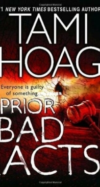 Prior Bad Acts - Kovac and Liska 3 - Tami Hoag - English