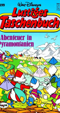 Lustiges Taschenbuch 199 - Abenteuer in Pyramontanien - Ehapa Verlag 1994 - German