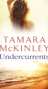 Undercurrents - Tamara McKinley - English