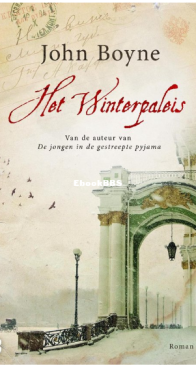 Het Winterpaleis - John Boyne - Dutch