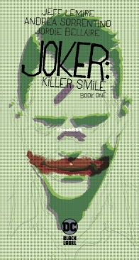 Joker - Killer Smile 1 - Jeff Lemire - 2019-10-30 - English