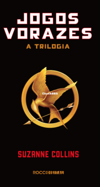 Jogos Vorazes - The Hunger Games 01 - Suzanne Collins - Portuguese