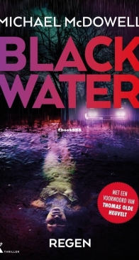 Regen - Blackwater 6 - Michael McDowell - Dutch
