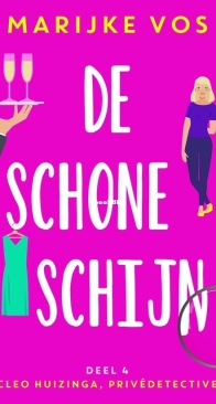 De Schone Schijn - Cleo Huizinga 4 - Marijke Vos - Dutch