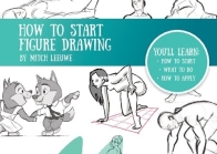 How To Start Figure Drawing - Mitch Leeuwe