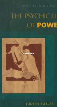 The Psychic Life of Power - Judith Butler - English
