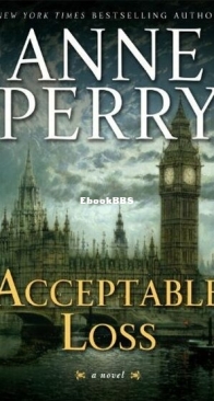 Acceptable Loss - William Monk 17 - Anne Perry - English