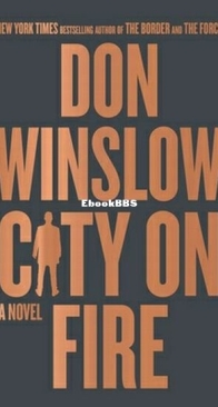 City on Fire - Danny Ryan 1 - Don Winslow - English