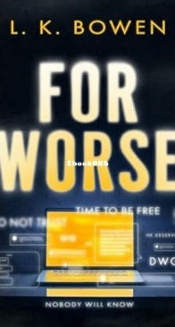 For Worse - L. K. Bowen - English