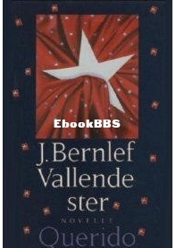 Vallende Ster - J. (Jan) bernlef - Dutch