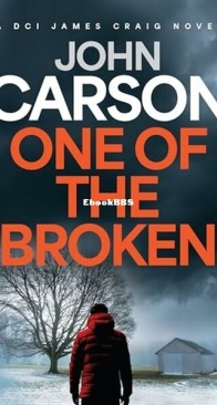 One of the Broken - DCI James Craig 2 - John Carson - English
