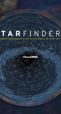 Starfinder: The Complete Beginner's Guide to Exploring the Night Sky - DK - Carole Stott - English