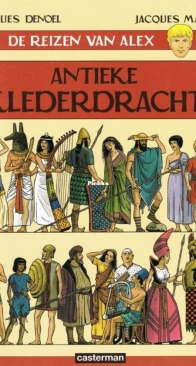 Antieke Klederdracht 1 - De Reizen Van Alex - Jacques Martin  - Casterman - Dutch