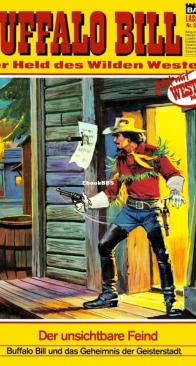Buffalo Bill - Lasso 224 - Der unsichtbare Feind - Bastei - German