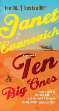 Ten Big Ones - Stephanie Plum 10 - Janet Evanovich - English