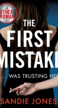 The First Mistake - Sandie Jones - English