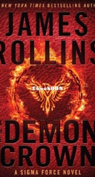 The Demon Crown - Sigma Force 13  - James Rollins - English