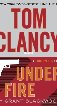 Under Fire - Jack Ryan 19 - Tom Clancy - English