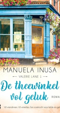De Theewinkel Vol Geluk - Valerie Lane 1 - Manuela Inusa - Dutch