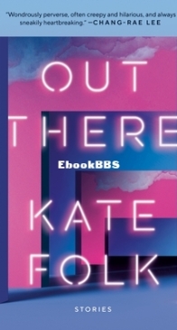 Out There - Kate Folk - English