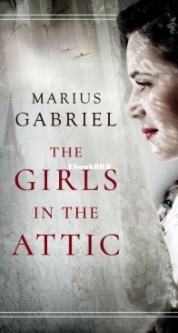 The Girls in the Attic - Marius Gabriel - English