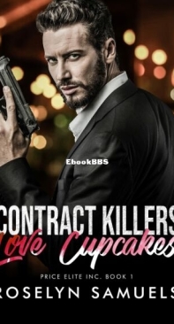 Contract Killers Love Cupcakes - Roselyn Samuels - English